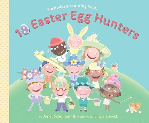Janet Schulman - Schulman, J: 10 Easter Egg Hunters, Kartonnage