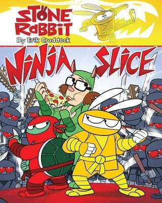 Erik Craddock - Stone Rabbit #5: Ninja Slice, Häftad
