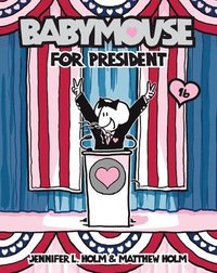 bokomslag Babymouse for President