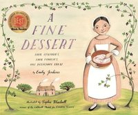 bokomslag Fine Dessert: Four Centuries, Four Families, One Delicious Treat