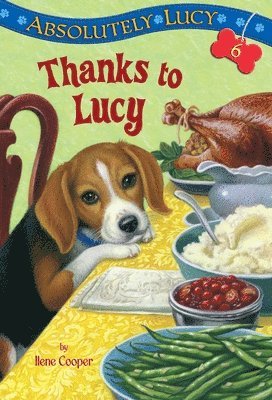 Absolutely Lucy #6: Thanks To Lucy 1