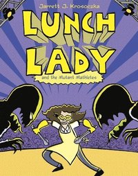 bokomslag Lunch Lady and the Mutant Mathletes