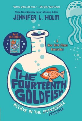Jennifer L. Holm, Jennifer L Holm - The Fourteenth Goldfish, Häftad