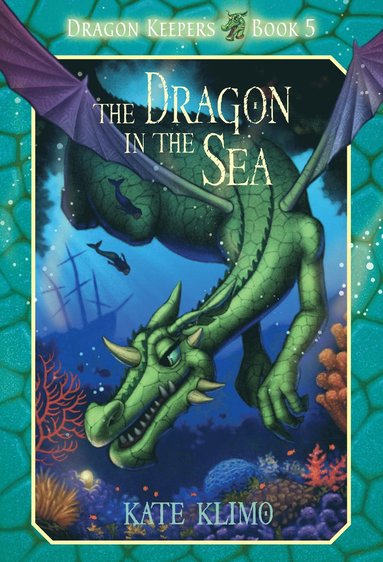 bokomslag Dragon Keepers #5: The Dragon in the Sea