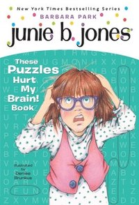 bokomslag Junie B. Jones: These Puzzles Hurt My Brain! Book