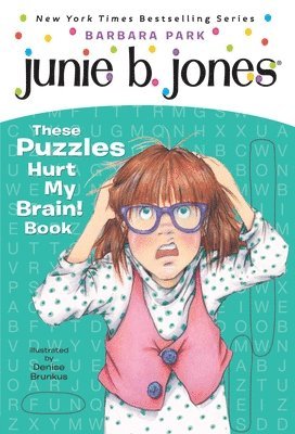 bokomslag Junie B. Jones: These Puzzles Hurt My Brain! Book