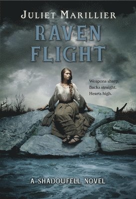 Raven Flight: A Shadowfell novel 1