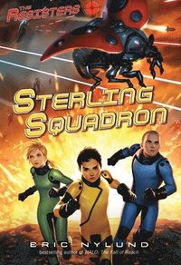 bokomslag The Resisters #2: Sterling Squadron