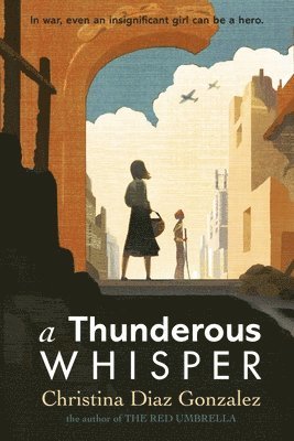 Gonzalez, C: Thunderous Whisper