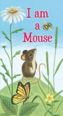 I am a Mouse 1