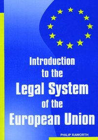 bokomslag Introduction to the Legal System of the European Union
