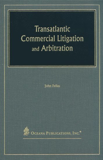 bokomslag Transatlantic Commercial Litigation and Arbitration