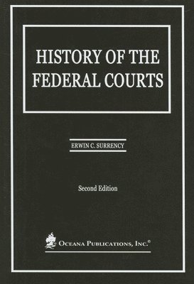 bokomslag History of the Federal Courts