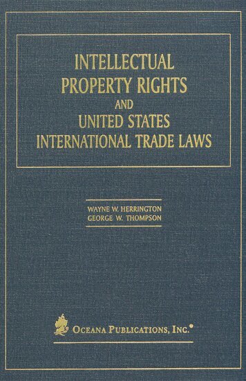 Wayne Herrington, George Thompson - Intellectual Property Rights and United States International Trade Laws, Inbunden