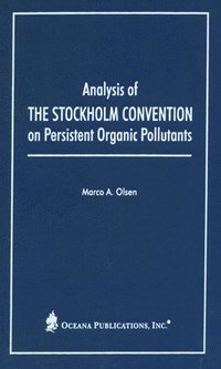 bokomslag Analysis of the Stockholm Convention on Persistent Organic Pollutants