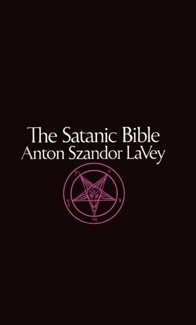 Anton LaVey - Satanic Bible, Häftad