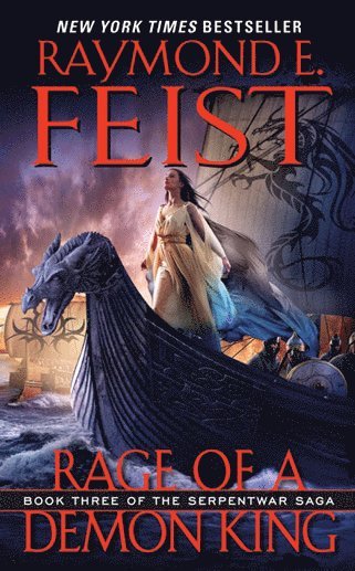 bokomslag Rage of a Demon King: Book Three of the Serpentwar Saga