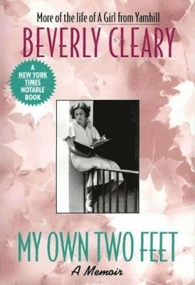 Beverly Cleary - My Own Two Feet, Häftad