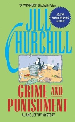 Jill Churchill - Crime and Punishment, Häftad