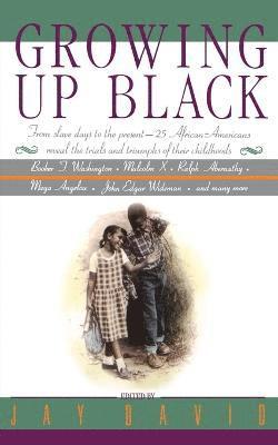 Growing Up Black 1