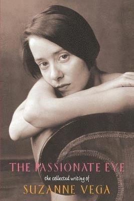 Suzanne Vega - Passionate Eye, Häftad