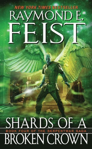 bokomslag Shards of a Broken Crown: Book Four of the Serpentwar Saga
