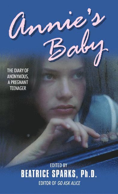 Bernice Sparks, Beatrice Sparks - Annie's Baby, Häftad