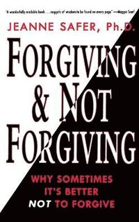 bokomslag Forgiving and Not Forgiving