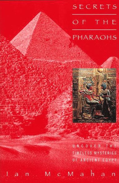 bokomslag Secrets of the Pharaohs