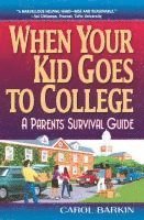 bokomslag When Your Kid Goes to College: