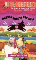 Anne George - Murder Shoots the Bull, Häftad