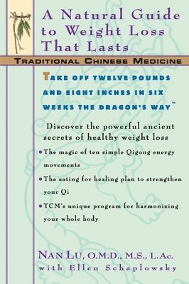 bokomslag Tcm: A Natural Guide To Weight Loss That Lasts