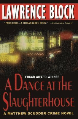 bokomslag A Dance at the Slaughterhouse: A Matthew Scudder Crime Novel