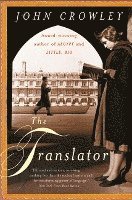 John Crowley - The Translator, Häftad