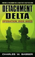 Detachment Delta: Operation Iron Weed