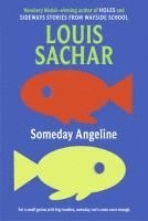 Louis Sachar - Someday Angeline, Häftad