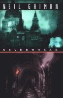 Neverwhere 1