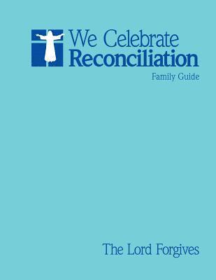 We Celebrate Reconciliation 1