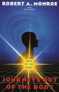 bokomslag Journeys Out of the Body: The Classic Work on Out-of-Body Experience