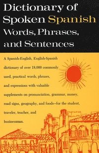 bokomslag Dictionary of Spoken Spanish: A Spanish-English, English-Spanish Dictionary