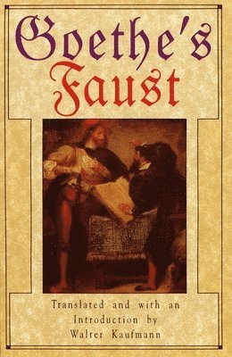 Johann Wolfgang von Goethe, Johann Wolfgang Von Goethe - Goethe's Faust, Häftad