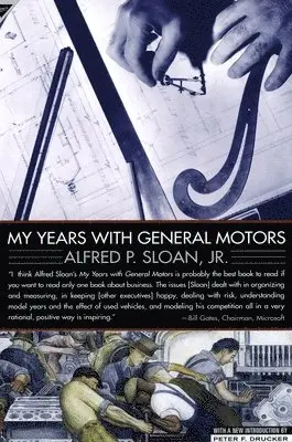 Alfred Sloan - My Years with General Motors, Häftad. Tillgänglighet: Lägg i varukorg