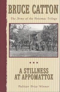 bokomslag A Stillness at Appomattox