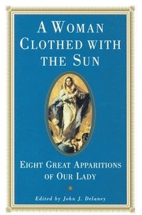 bokomslag A Woman Clothed with the Sun