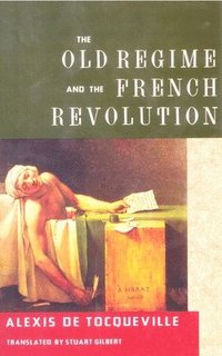 bokomslag The Old Regime and the French Revolution