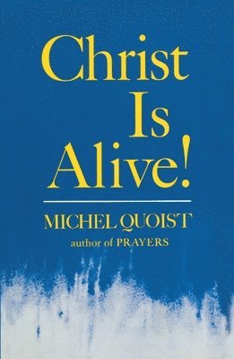 Christ Is Alive! 1