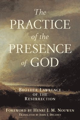 Practice Of The Presence Of God 1