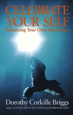 bokomslag Celebrate Yourself