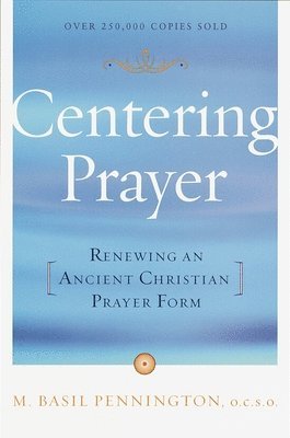 Centering Prayer 1