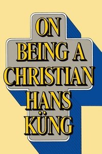 bokomslag On Being a Christian